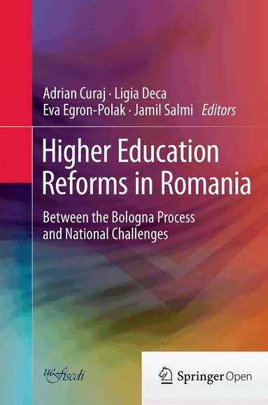 Adrian Curaj, Ligia Deca, Eva Egron-Polak, Jamil Salmi - Higher Education Reforms in Romania, Häftad