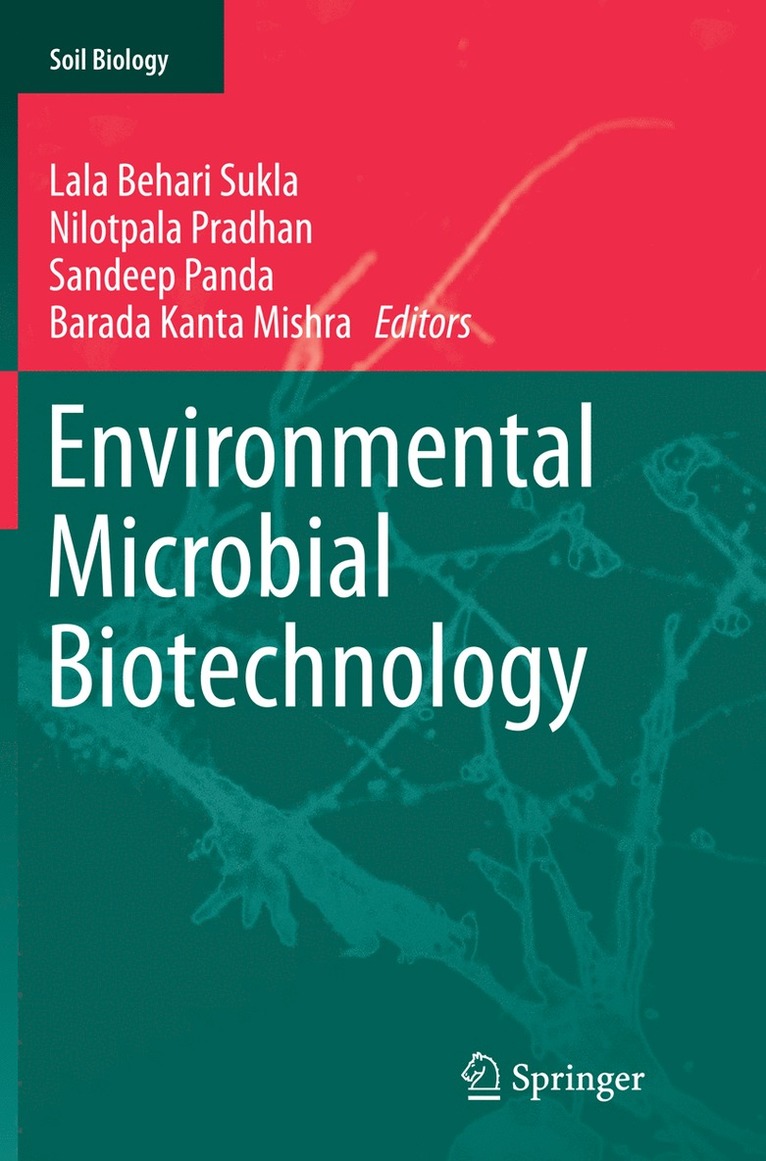 Lala Behari Sukla, Nilotpala Pradhan, Sandeep Panda, Barada Kanta Mishra - Environmental Microbial Biotechnology, Häftad