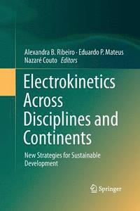 bokomslag Electrokinetics Across Disciplines and Continents