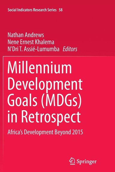 bokomslag Millennium Development Goals (MDGs) in Retrospect