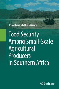 bokomslag Food Security Among Small-Scale Agricultural Producers in Southern Africa