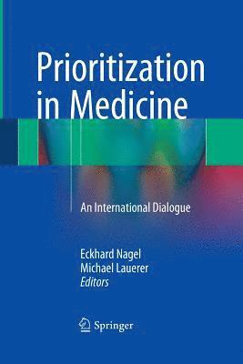Prioritization in Medicine 1