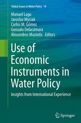 Use of Economic Instruments in Water Policy 1