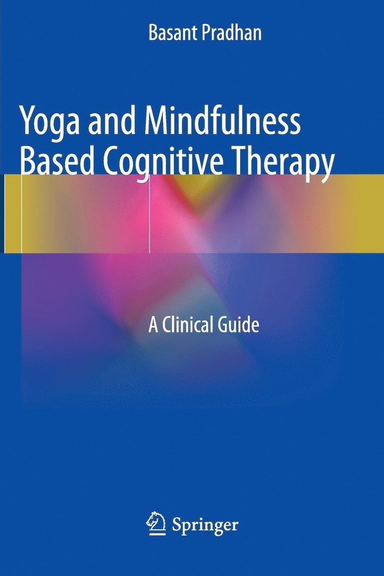 Yoga and Mindfulness Based Cognitive Therapy 1