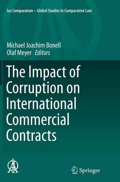 Michael Joachim Bonell, Olaf Meyer - Impact of Corruption on International Commercial Contracts, Häftad
