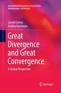 bokomslag Great Divergence and Great Convergence