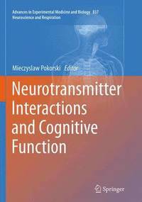 bokomslag Neurotransmitter Interactions and Cognitive Function