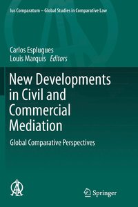 bokomslag New Developments in Civil and Commercial Mediation