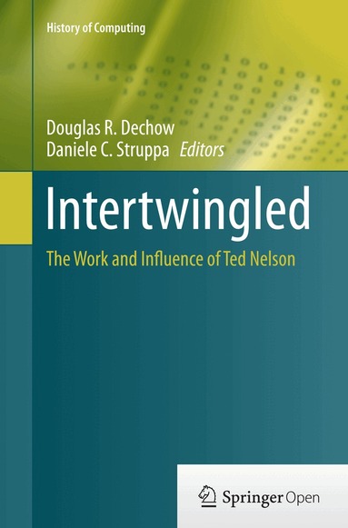 Douglas R. Dechow, Daniele C. Struppa - Intertwingled, Häftad