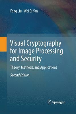 Visual Cryptography for Image Processing and Security 1