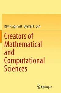 bokomslag Creators of Mathematical and Computational Sciences