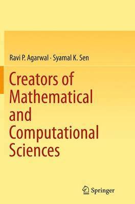 Creators of Mathematical and Computational Sciences 1