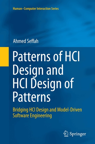 Ahmed Seffah - Patterns of HCI Design and HCI Design of Patterns, Häftad