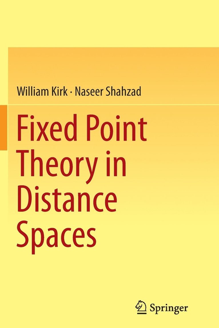 Fixed Point Theory in Distance Spaces 1