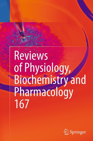 bokomslag Reviews of Physiology, Biochemistry and Pharmacology, Vol. 167