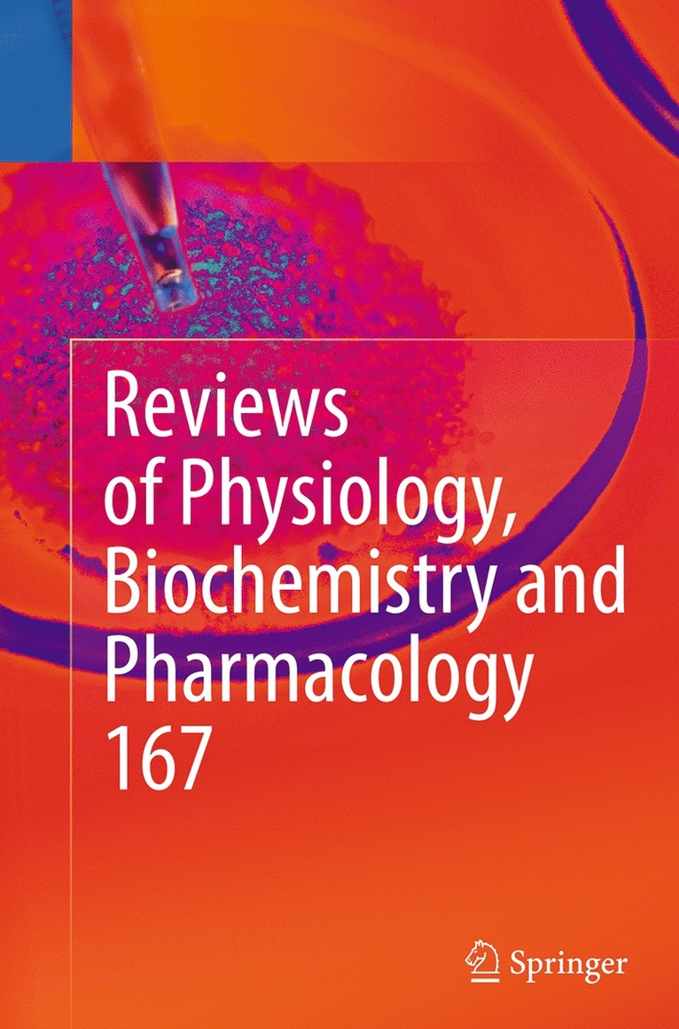 Reviews of Physiology, Biochemistry and Pharmacology, Vol. 167 1