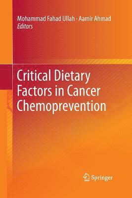 bokomslag Critical Dietary Factors in Cancer Chemoprevention