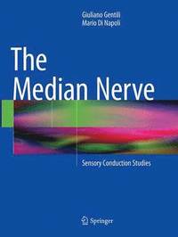 bokomslag The Median Nerve