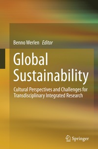 bokomslag Global Sustainability, Cultural Perspectives and Challenges for Transdisciplinary Integrated Research