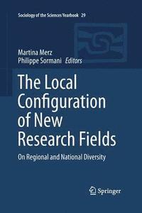 bokomslag The Local Configuration of New Research Fields