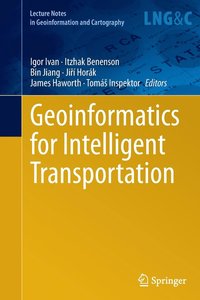 bokomslag Geoinformatics for Intelligent Transportation