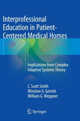 bokomslag Interprofessional Education in Patient-Centered Medical Homes