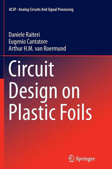 bokomslag Circuit Design on Plastic Foils