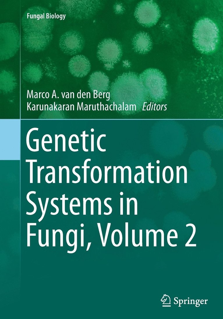 Genetic Transformation Systems in Fungi, Volume 2 1