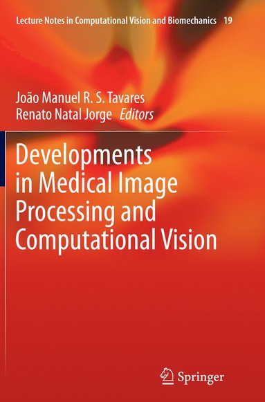 bokomslag Developments in Medical Image Processing and Computational Vision