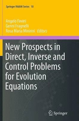 New Prospects in Direct, Inverse and Control Problems for Evolution Equations 1