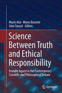 bokomslag Science Between Truth and Ethical Responsibility