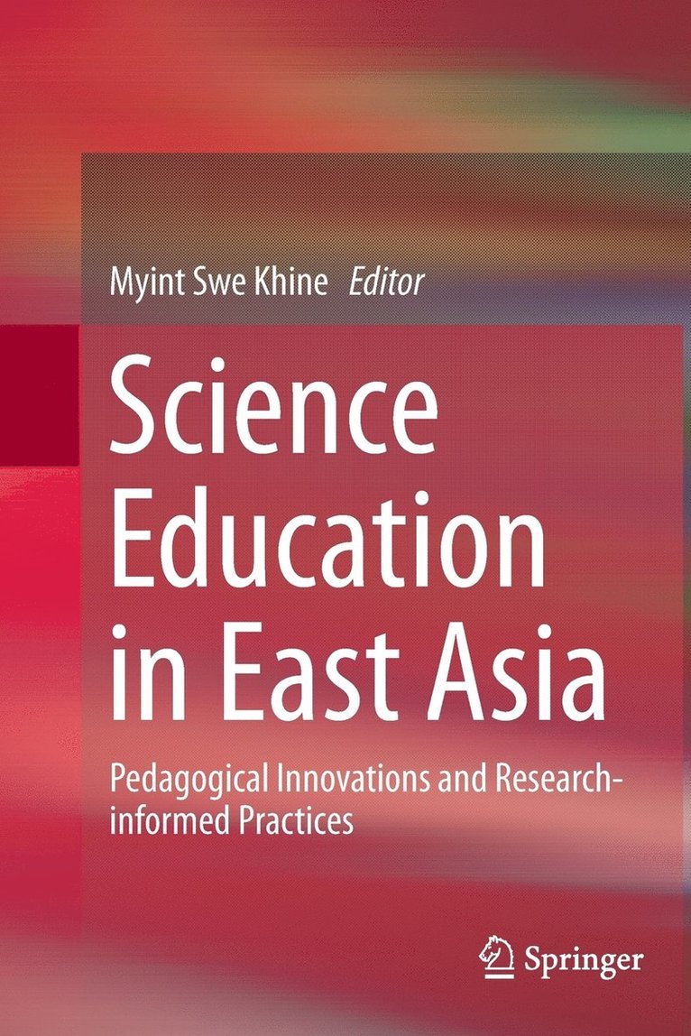 Science Education in East Asia 1