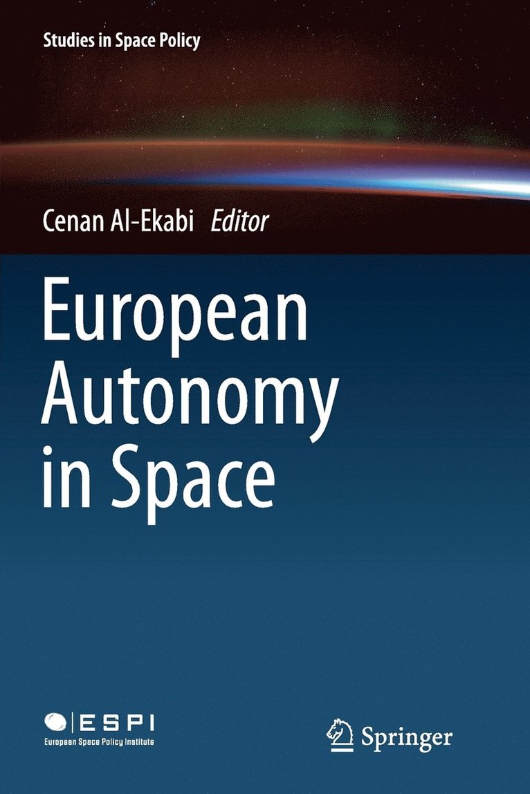 European Autonomy in Space 1