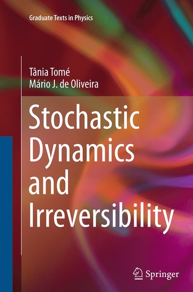 bokomslag Stochastic Dynamics and Irreversibility