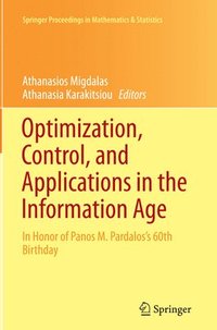 bokomslag Optimization, Control, and Applications in the Information Age