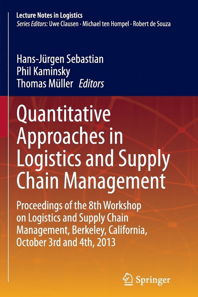 Quantitative Approaches in Logistics and Supply Chain Management 1