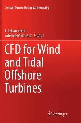 bokomslag CFD for Wind and Tidal Offshore Turbines