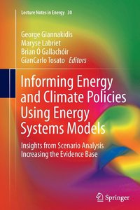 bokomslag Informing Energy and Climate Policies Using Energy Systems Models