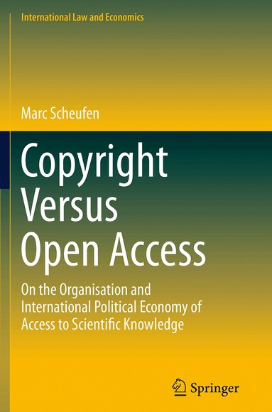 Marc Scheufen - Copyright Versus Open Access, Häftad