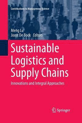 Sustainable Logistics and Supply Chains 1