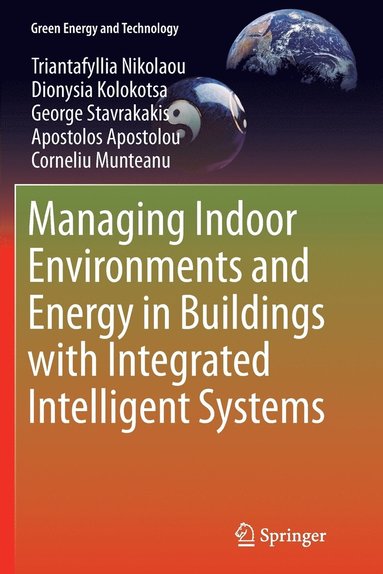 bokomslag Managing Indoor Environments and Energy in Buildings with Integrated Intelligent Systems