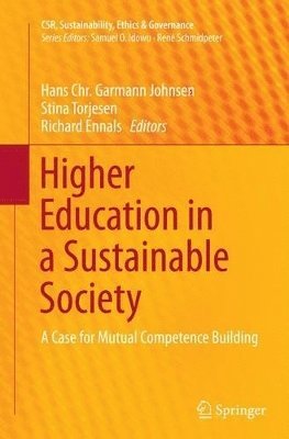 Higher Education in a Sustainable Society 1