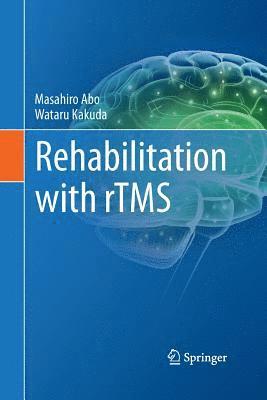 bokomslag Rehabilitation with rTMS