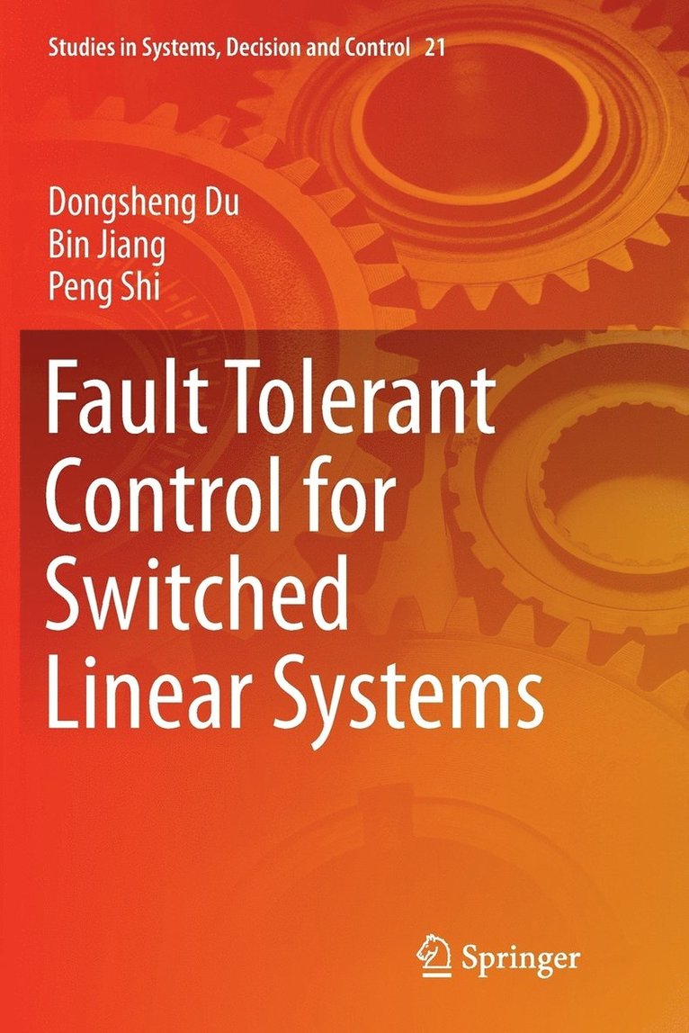 Fault Tolerant Control for Switched Linear Systems 1
