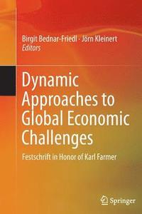 bokomslag Dynamic Approaches to Global Economic Challenges