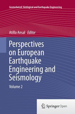 bokomslag Perspectives on European Earthquake Engineering and Seismology