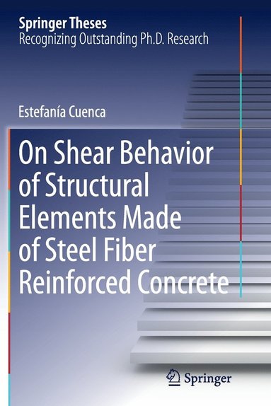 bokomslag On Shear Behavior of Structural Elements Made of Steel Fiber Reinforced Concrete