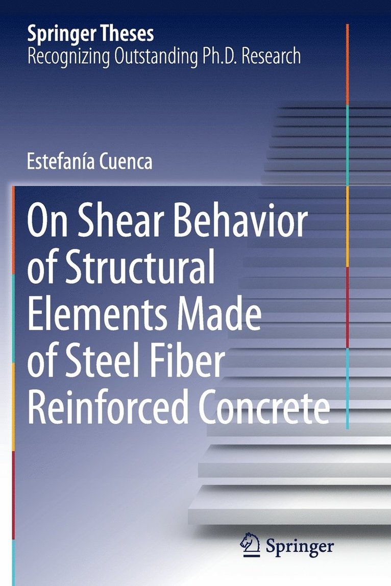 On Shear Behavior of Structural Elements Made of Steel Fiber Reinforced Concrete 1