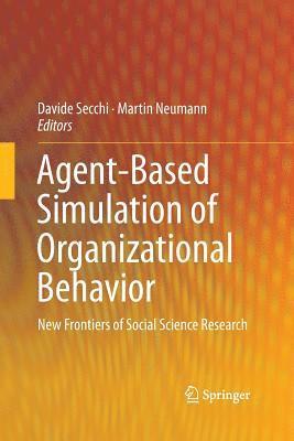 Davide Secchi, Martin Neumann - Agent-Based Simulation of Organizational Behavior, Häftad