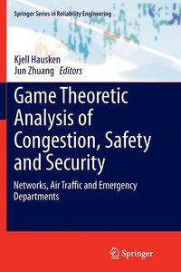 bokomslag Game Theoretic Analysis of Congestion, Safety and Security